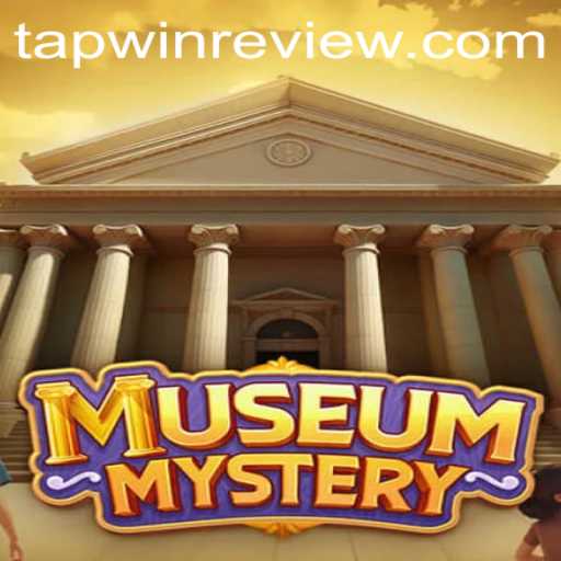 Unveiling the Enigma: MuseumMystery and the Alluring Key of TAPWIN